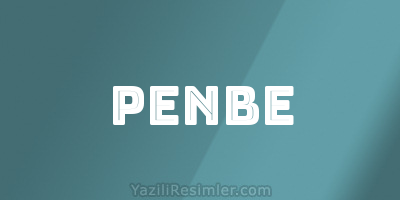 PENBE