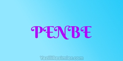 PENBE