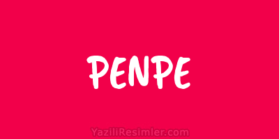 PENPE