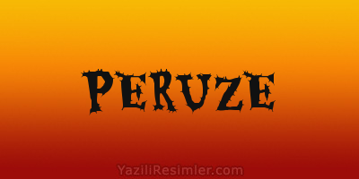 PERUZE