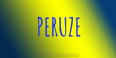 PERUZE