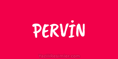 PERVİN