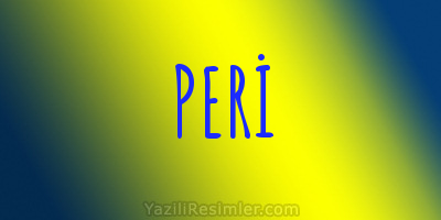 PERİ