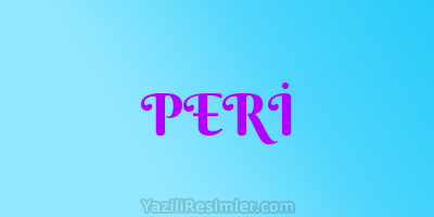 PERİ