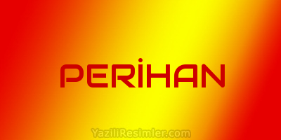 PERİHAN