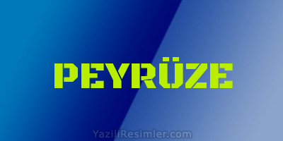 PEYRÜZE