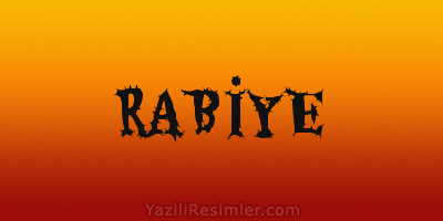 RABİYE