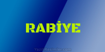 RABİYE