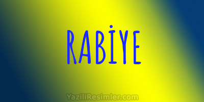 RABİYE