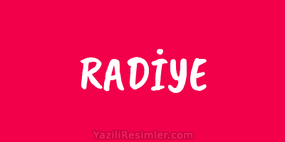 RADİYE