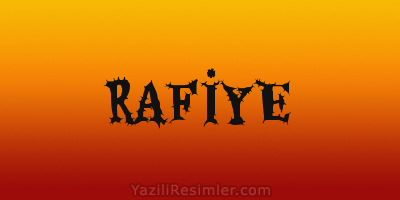 RAFİYE