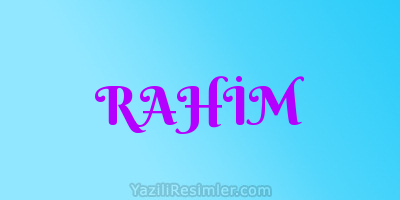 RAHİM