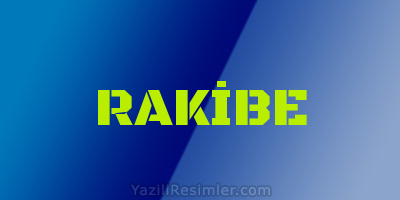 RAKİBE