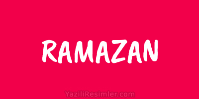 RAMAZAN