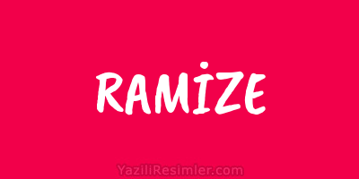 RAMİZE