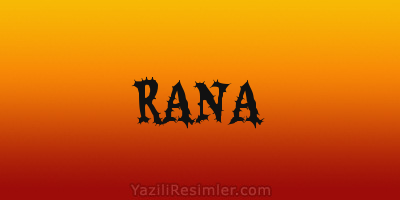 RANA