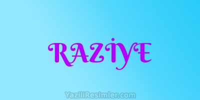 RAZİYE