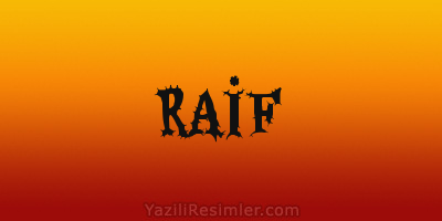 RAİF