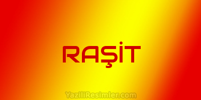 RAŞİT