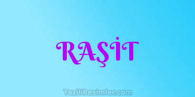 RAŞİT