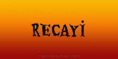 RECAYİ