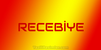 RECEBİYE