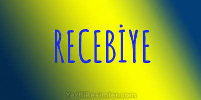 RECEBİYE