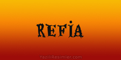 REFİA