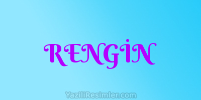 RENGİN