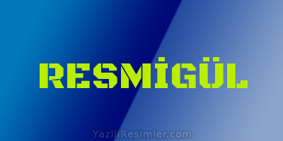 RESMİGÜL