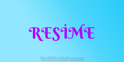 RESİME