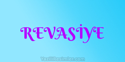 REVASİYE