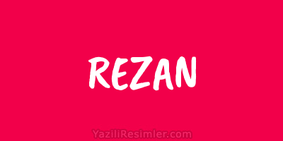 REZAN