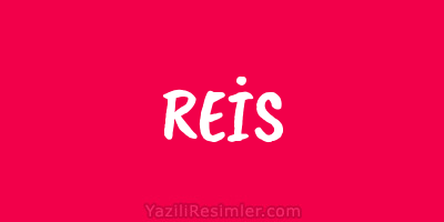 REİS