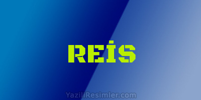 REİS