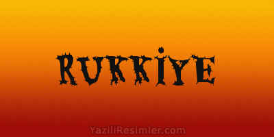 RUKKİYE