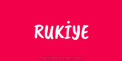 RUKİYE