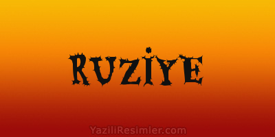 RUZİYE