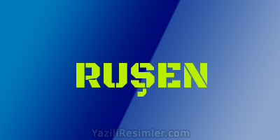 RUŞEN