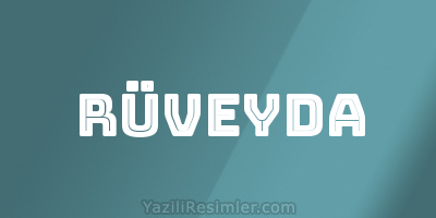 RÜVEYDA