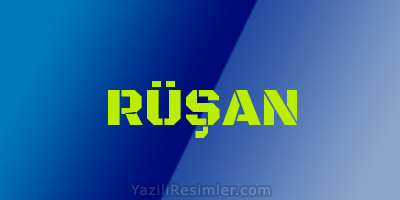 RÜŞAN