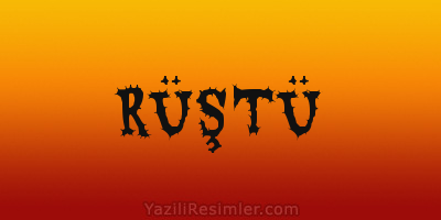 RÜŞTÜ