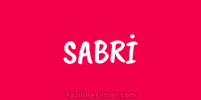 SABRİ