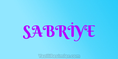 SABRİYE