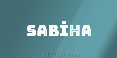 SABİHA