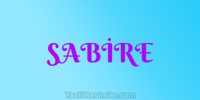 SABİRE