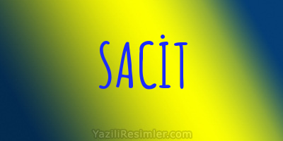 SACİT