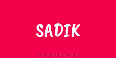 SADIK