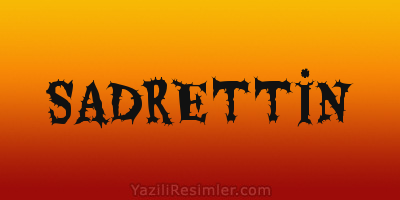 SADRETTİN