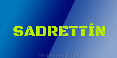 SADRETTİN